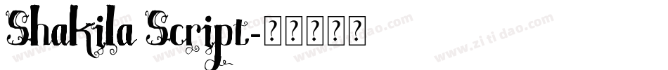 Shakila Script字体转换